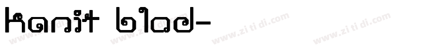 kanit blod字体转换